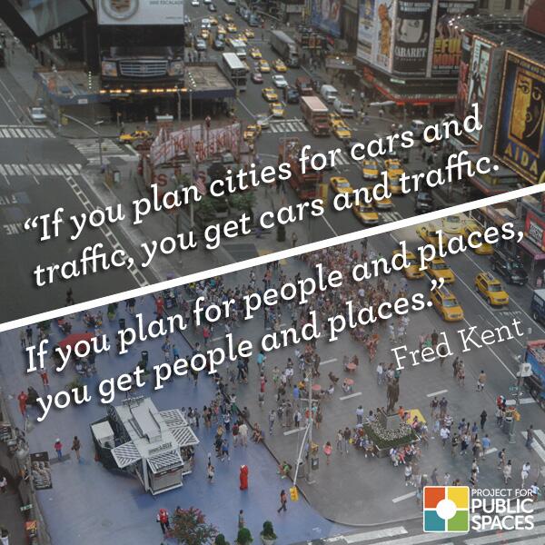 If you plan for cars &amp; traffic you get cars &amp; #traffic. If you plan for people &amp; places, well... via <a href="/PPS_Placemaking/">Project for Public Spaces</a>
