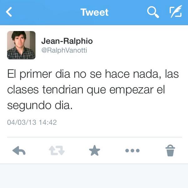 Las clases no tendrían que empezar el primer día, tendrían que empezar como el cuarto.