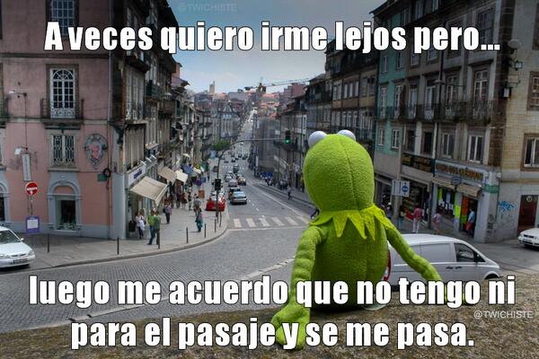 A veces quiero irme lejos y luego me acuerdo que no tengo ni para el pasaje y se me pasa. facebook.com/photo.php?fbid…