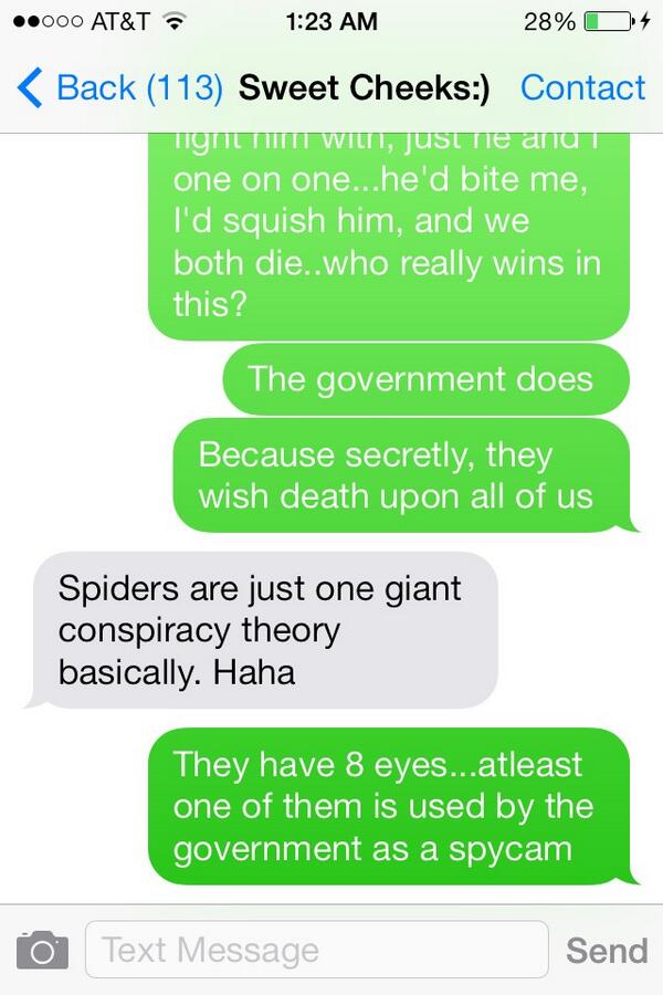 codyeah's tweet photo. The truth behind spiders and the government @ChelseaObryan http://t.co/q4VNTquGfX