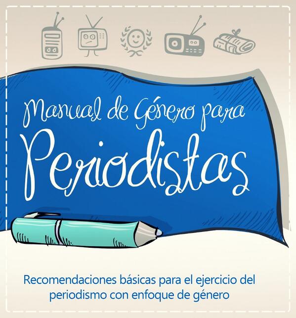 CNDSDR's tweet photo. "@cdperiodismo: Descarga el "Manual de Género para Periodistas"  ⇝ http://t.co/8o5SqNIa7m / http://t.co/sTxrH6Iiuc"