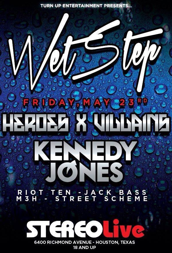 TheKing_HTX's tweet photo. #WetStep Coming May 23. @KennedyJonesTHO  #HeroesxVillains @streetscheme #RiotTen #m3h @DJ_Blaze_tx @BRKLW http://t.co/So84HtqoNg