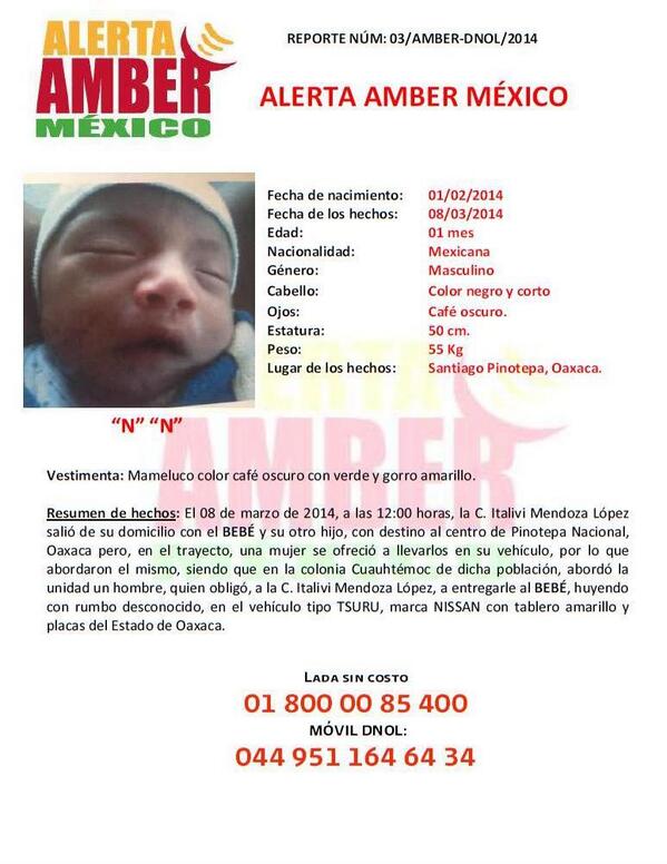 RoyCampos's tweet photo. "@SANDRALUZCAST:   ¡¡¡Urge!!! #AlertaAmber Se busca a bebe recién nacido  #Oaxaca    http://t.co/c76Mq8nvbf Gracias"