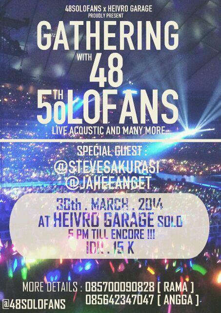 48SoloFans's tweet photo. 48SoloFans x Heivro Garage Proudly Present: 48SoloFans 5th Gathering wth Special Guest @stevesakurasi n @JaheeAnget http://t.co/EC2LK08IHF