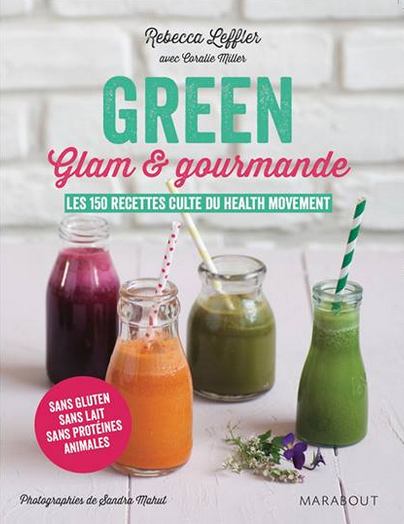 paulemagazine's tweet photo. On vous recommande chaudement la bible de la healthy food, "Green, glam &amp; gourmande" ! > http://t.co/4CEwsny7WC http://t.co/YQS7ScKtS3