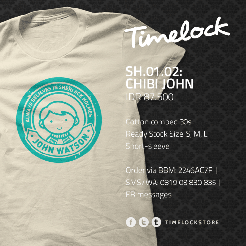 TimelockStore's tweet photo. [NEW, READY STOCK!] Kaos John Watson from #Sherlock in his chibi form, available in S,M,L, short-sleeved only. http://t.co/l91FIVMfNF