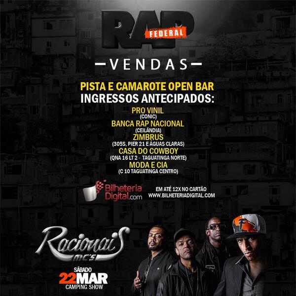 RACIONAISCN's tweet photo. Confira os pontos de venda e garanta seu ingresso para curtir o #RapFederal, com Racionais MC's http://t.co/KVy2O2QmZE