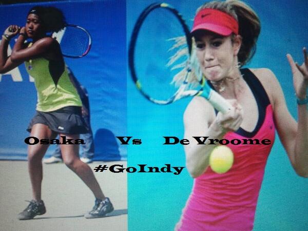 IndyDeVroomeFan's tweet photo. @indydevroome VS Osaka #Final #GoIndy http://t.co/DQMh2kQmHX