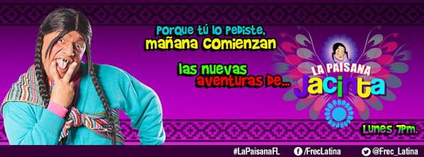 Latina_pe's tweet photo. Desde mañana, las locuras de #LaPaisanaFL regresan con nuevas ocurrencias... ¡No te lo pierdas! :D http://t.co/560u7prdwx