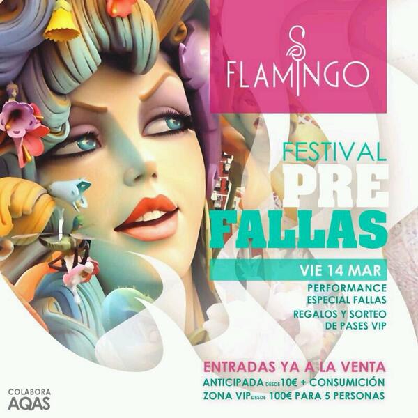 CarloRRPP's tweet photo. ESTE VIERNES 14 FESTIVAL PREFALLAS EN FLAMINGO!!

COMPRA TU ENTRADA ANTICIPADA POR 12€ ANTES DE QUE SUBA DE PRECIO! http://t.co/2OYNnKF0el