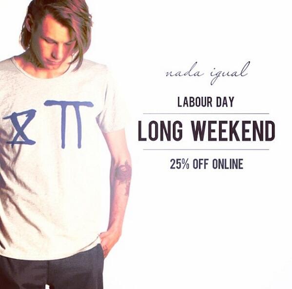 _Nadaigual_'s tweet photo. Labour Day long weekend 25%off online. Starts now! 
Simply enter DAY25 at check out 
One day only. #enjoy http://t.co/2zTv5TkJa9