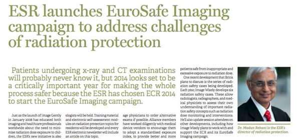 BhavyaRehaniMD's tweet photo. ESR launches EuroSafe Imaging campaign pioneered by @DrMRehani huge step forward in radiation protection.  #ECR2014 http://t.co/rUM4lKrXk8