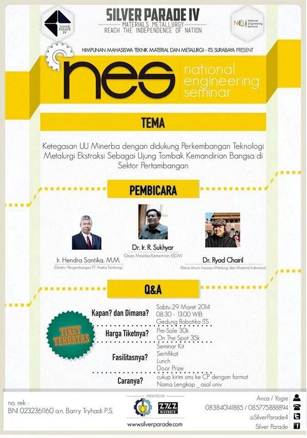 SilverParade6's tweet photo. Hay tweeps, @HMMT_ITS proudly present National Engineering Seminar #NES2014 Only 30K pre-sale 35K OTS.10 Mar 14 http://t.co/M0wa77hPRw