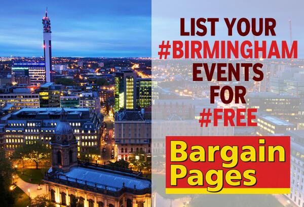 Bargain_Pages's tweet image. Whats On in #Birmingham? List your events for #FREE in #BargainPages bit.ly/1ktQD7G #events #gigs #carboot