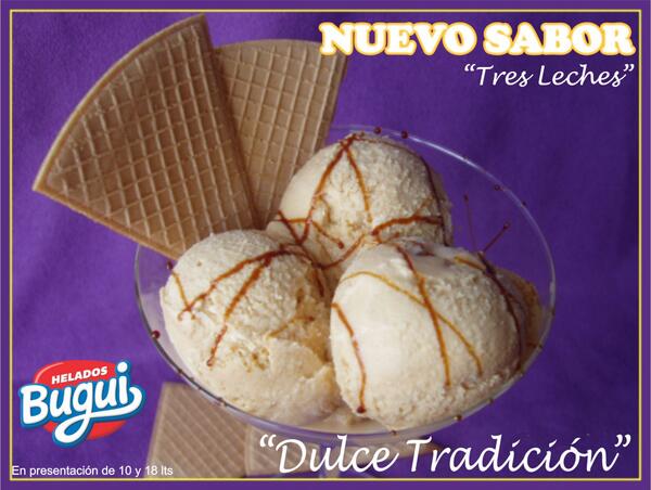 HeladosBugui's tweet photo. Ahora puede disfrutar el nuevo sabor Tres Leches de @HeladosBugui, en presentación de 10 y 18 litros.... Delicioso! http://t.co/92lY5izOe5