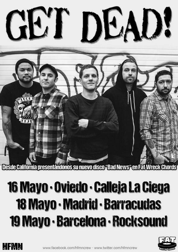 concienasturias's tweet photo. @getdeadmusic desde San Francisco y @AMFpunkrock 16 de Mayo en @LCallejaLCiega #Oviedo. http://t.co/rnwtCkZki5 http://t.co/KqPyA4ZJ62