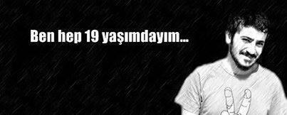 pop_efsane's tweet photo. #İyikiDoğdunAliİsmailKorkmaz Tayyip Korkar..Medya Korkar.. Ali İsmail Korkmaz..!! İyiki Doğdun sen hep 19 yaşındasın. http://t.co/3Ri6CCjr0G