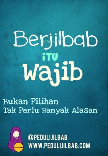 pedulijilbab's tweet photo. Berjilbab itu wajib. Bukan pilihan. Tak perlu banyak alasan dear :') http://t.co/4uLMM2gfps