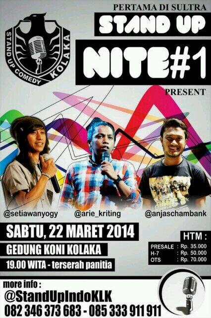 Standupindo's tweet photo. #SUN1KOLAKA | 22/03/14 | JAM 19.00 | More Info @StandUpIndoKLK http://t.co/QEbyUc6UMR