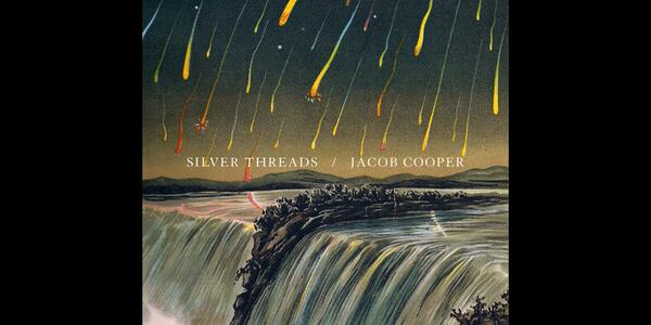 NonesuchRecords's tweet photo. Nonesuch Releases @Jacob_Cooper’s Label Debut, Silver Threads, feat. @MellissaHughes, April 29 http://t.co/JnQq6elmzA http://t.co/D2X3mMZavs