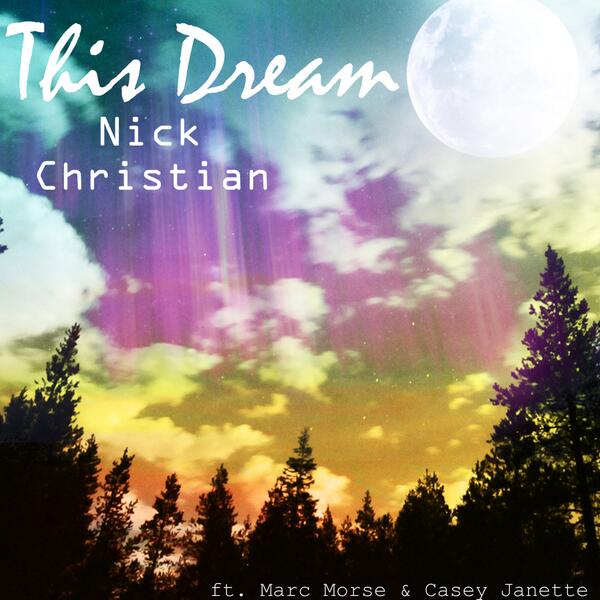 NickChristian_'s tweet photo. New Album Art?? Check out "This Dream (feat. Marc Morse &amp; Casey Janette)" ;) https://t.co/bDoWdL7aX1 http://t.co/WgytllMws1