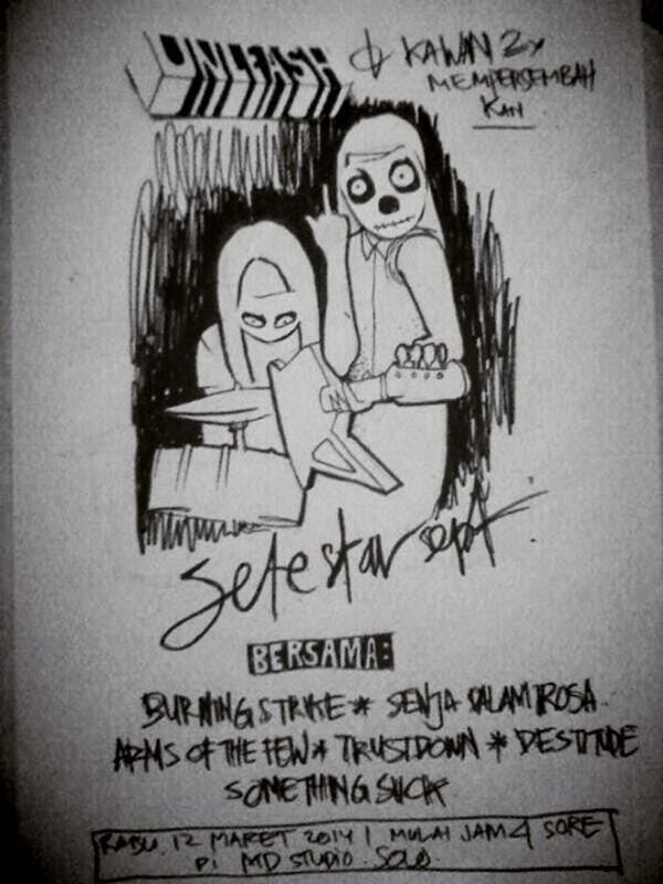 See yaa tomorrow at MD Studio, Solo Central Java Indonesia w/ <a href="/setestarsept/">SETE STAR SEPT</a> <a href="/AOTFGRINDCORE/">ArmsOfTheFew</a> <a href="/TRUSTDOWN_SRC/">TRUSTDOWN</a> &amp; many more