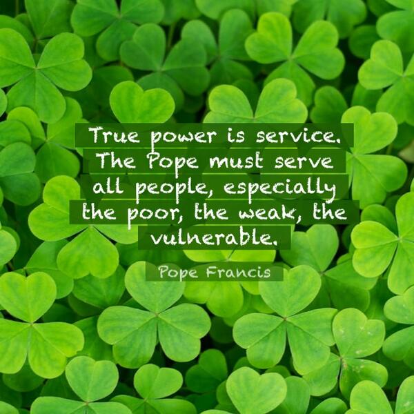 PopeDaily's tweet image. True power is service. The Pope must serve all people, especially the poor..#pope #quote @Pontifex Photo @kennymatic
