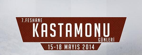7. FESHANE KASTAMONU GÜNLERİ 15-18 Mayıs tarihlerinde.BÜYÜK BULUŞMAYA DAVETLİSİNİZ.