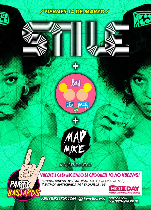 PartyBastards's tweet photo. ¡Ya tenemos cartelote para el desparrame del viernes! @DjStile + @LasTeaPartyDjs + @madmike_mad = BOOOOOOOMM!!! http://t.co/sj1fgoytN6
