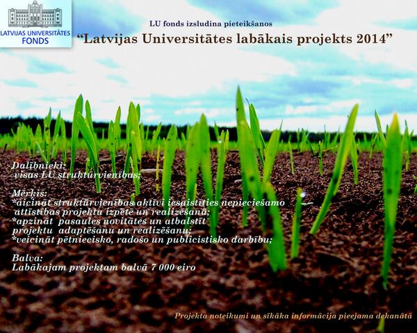 LU_VFF's tweet photo. VFF aicina aktīvi piedalīties LU fonda organizētajā projektu konkursā! Info dekanātā un :http://t.co/wZELpRTQ8T http://t.co/kmgo8rDMG3
