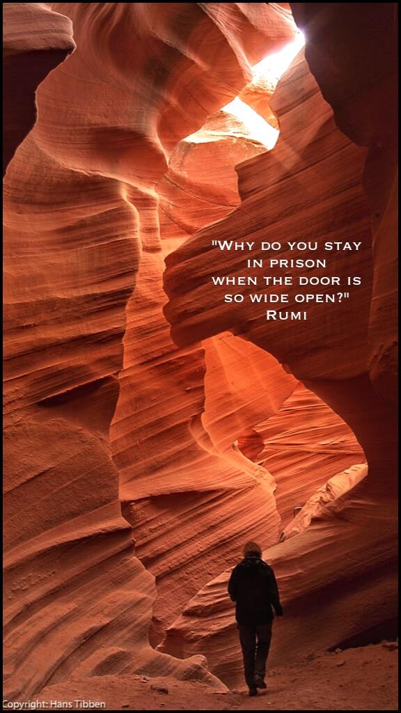 "Why do you stay in #prison when the door is so wide open?" #Rumi  RT <a href="/hanstibben/">Hans Tibben</a> <a href="/Todd__S/">Todd Selle</a> #JoYTrain