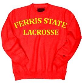 Ferris State Lacrosse crew neck sweatshirts! $25 plus S&H. Message if interested!