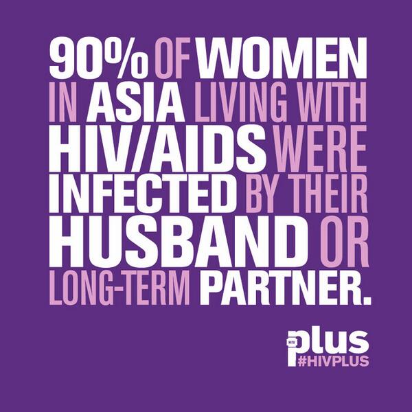 HIVPlusMag's tweet photo. 90% of women in Asia living with HIV/AIDS were infected by their husband or long-term partner. #HIVPLUS http://t.co/qzAEAJeS85