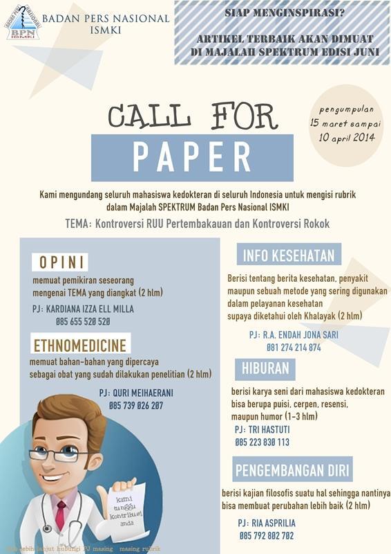 “<a href="/Pers_ISMKI/">BPN ISMKI</a>: CALL FOR PAPER untuk MAJALAH SPEKTRUM edsi JUNI 2014 sudah DIBUKA <a href="/ISMKI_Indonesia/">Indonesian Medical Student</a> <a href="/ismki_wilayah4/">ISMKI Wilayah 4</a> ”
