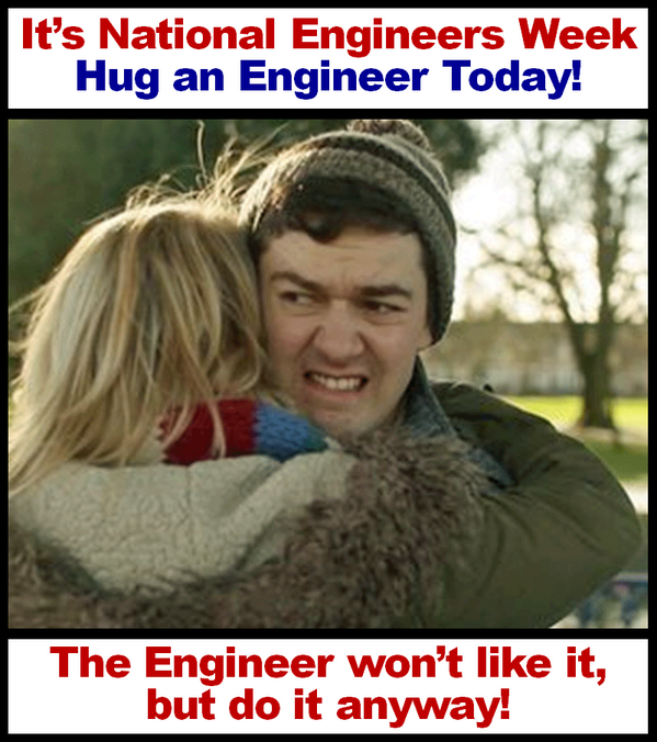 calendartree's tweet photo. Happy #NationalEngineersWeek to all. Ahh go on and give her a hug. #hug #engineer #nerd #antisocial #weruntheworld http://t.co/X2jXOb1KAC