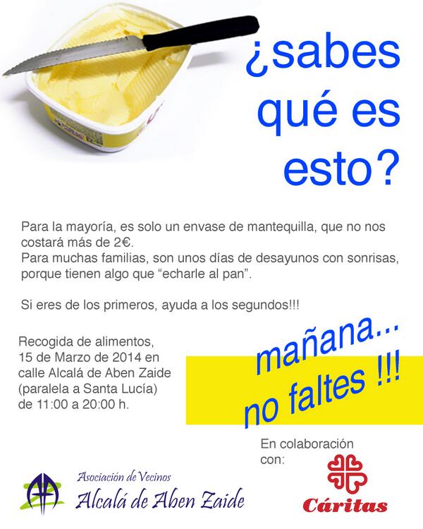 Mañana, recogida de alimentos en c. Alcala de Aben Zaide. Colabora con nosotros. Por favor, RT. Gracias