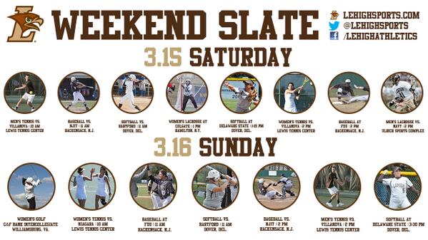 LehighSports's tweet photo. GRAPHIC | Check out where your favorite Lehigh teams are this weekend with the #WeekendSlate. http://t.co/5orN0zppG3