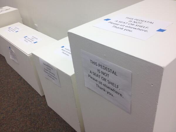 tjowens's tweet photo. Be advised:"This pedestal is not a seat or a shelf" future site of display at #gmulibraries http://t.co/MOUvtoeypi