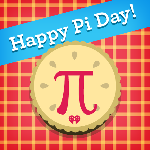 iHeartRadio's tweet photo. #HappyPiDay! Let's hear it - let us know your favorite song with a number in the title by using #iHeartPi! http://t.co/HgXjcVsyRR