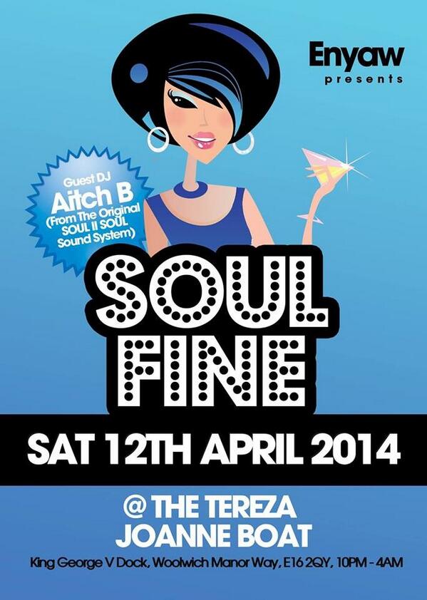 Soul_Fine's tweet photo. Date 4 your diary Saturday 12th of April the next @Soul_Fine #MissItMissOut @DJ_Enyaw @DeeJaywoz @Deejay_Lp @Soul360 http://t.co/3zlshadNbl