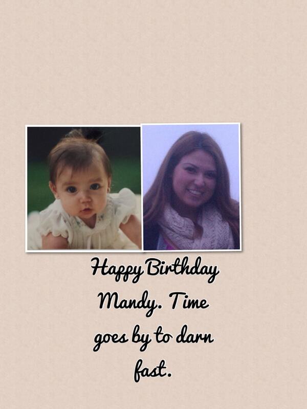 mammapoof's tweet photo. Happy Birthday Mandy. Time goes by to darn fast.  http://t.co/n5HezlVvS2 http://t.co/ICSjPkh5Bn