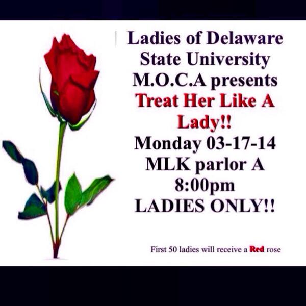 MocaDSU's tweet photo. #DSU Ladies come out to out 6th Annual "Treat Her Like A Lady" event on Monday March 27 at 8:00 MLK Parlor A x3 http://t.co/f24WUSO4vm