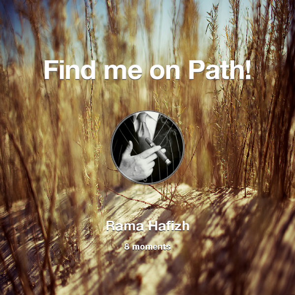 RamaHfz's tweet photo. Find me on #Path now! Go to: http://t.co/dpWzXXyDBM! #thepersonalnetwork http://t.co/tkiSdphLQJ