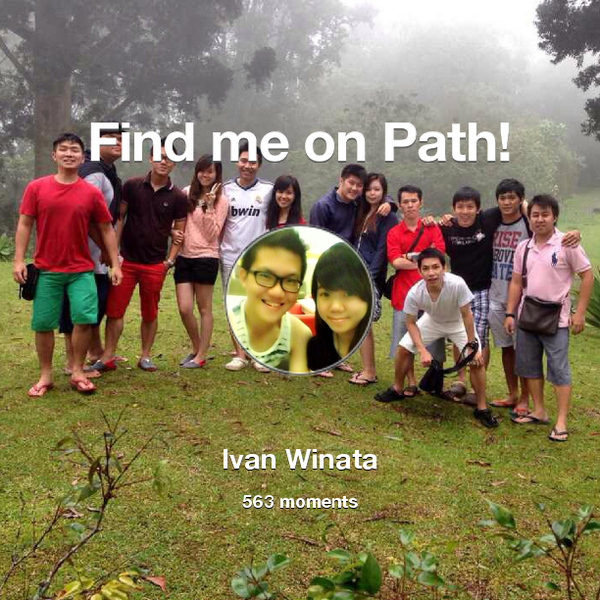 chiensen's tweet photo. I've shared 563 memories with my friends on #Path - see them now at http://t.co/ubzB6jxIi0! #thepersonalnetwork http://t.co/jpNfH74vA7