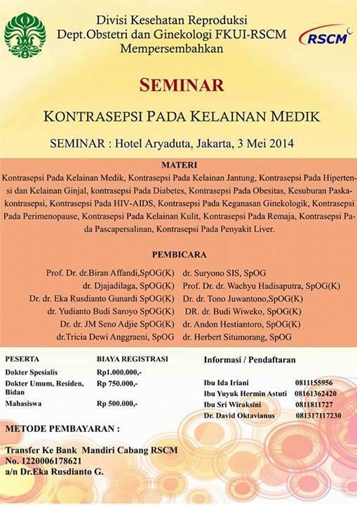 MDCweb's tweet photo. Seminar Kontrasepsi pada Kelainan Medik
Jakarta, 3 Mei 2014
Info lebih lanjut dapat dilihat di http://t.co/Gne3s81RHh http://t.co/bNndUR7BKZ
