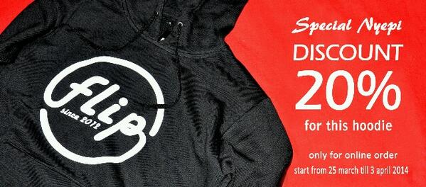 FlipCloth's tweet photo. FLIP Special Nyepi
Discount 20% for this hoodie
Start from 25 march till 3 april 2014
For order : 085739417597 http://t.co/WvQ2fSqTtu