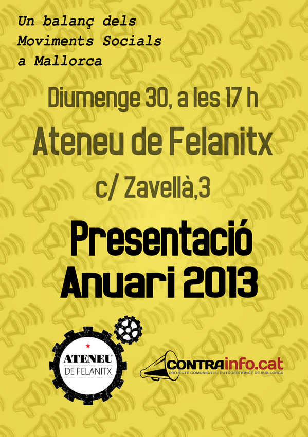 aguait_cat's tweet photo. Diumenge a les 17:00h serem a l'@AteneuFelanitx  amb l'#Anuari2013 @FelanitxMviment @ForumdeFelanitx @blocperfelanitx http://t.co/L4xRa8LGYQ