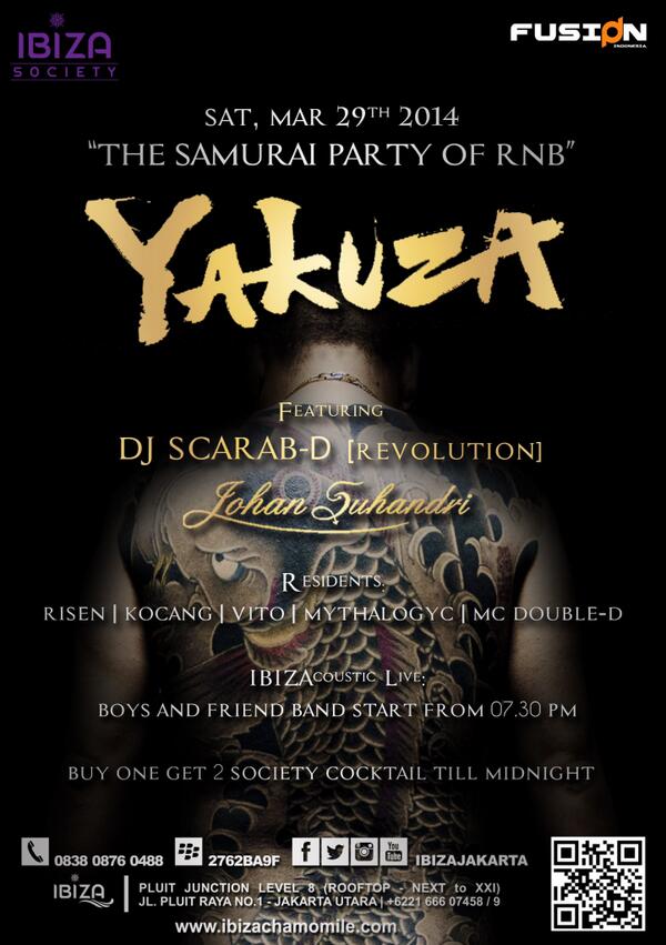 FUSIONindonesia's tweet photo. #NOW Happening @IBIZAJAKARTA "Yakuza" The Samurai party of RNB by @FUSIONindonesia Ft @djscarab_d &amp; @Johan_Suhandri http://t.co/TVNN8UryJd