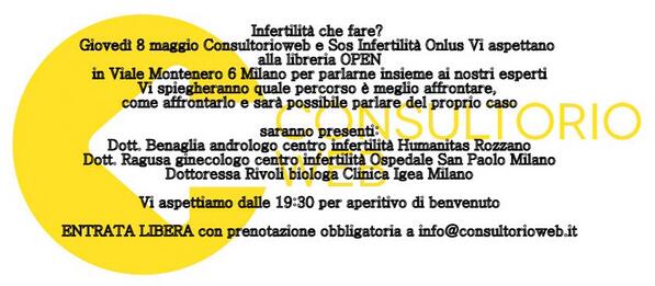 ConsuWeb's tweet photo. Infertilità che fare? 8 maggio h 20 libreria Open Milano, prenotazione info@consultorioweb.it http://t.co/83nSjnp2ns