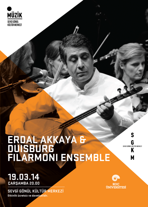 SGKM’de Ayın Etkinliği! 
Erdal Akkaya &amp; Duisburg Filarmoni Topluluğu Çarşamba akşamı SGKM’de!